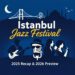 Istanbul Jazz Festival 2026 - The Other Tour
